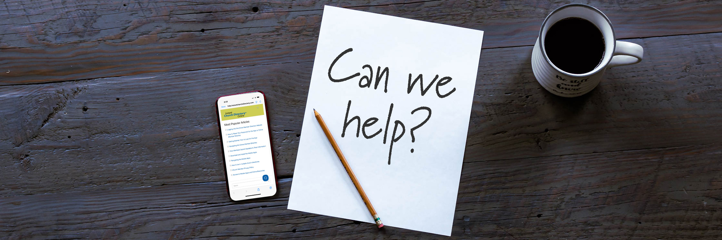 Instant Church Directory help desk image with Can We Help caption
